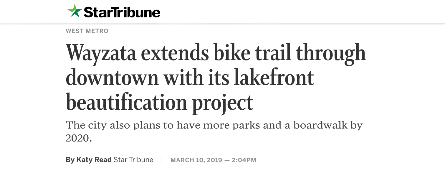 Star Tribune Article On Lake Street Bike Trail, Boardwalk And Park Plans